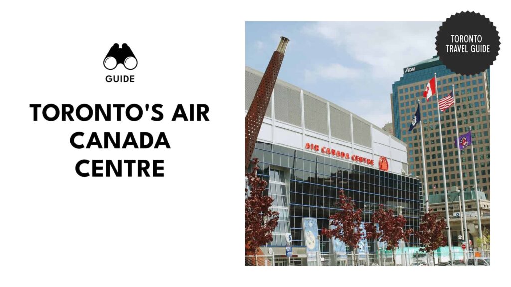 Air Canada Centre (ACC), Toronto