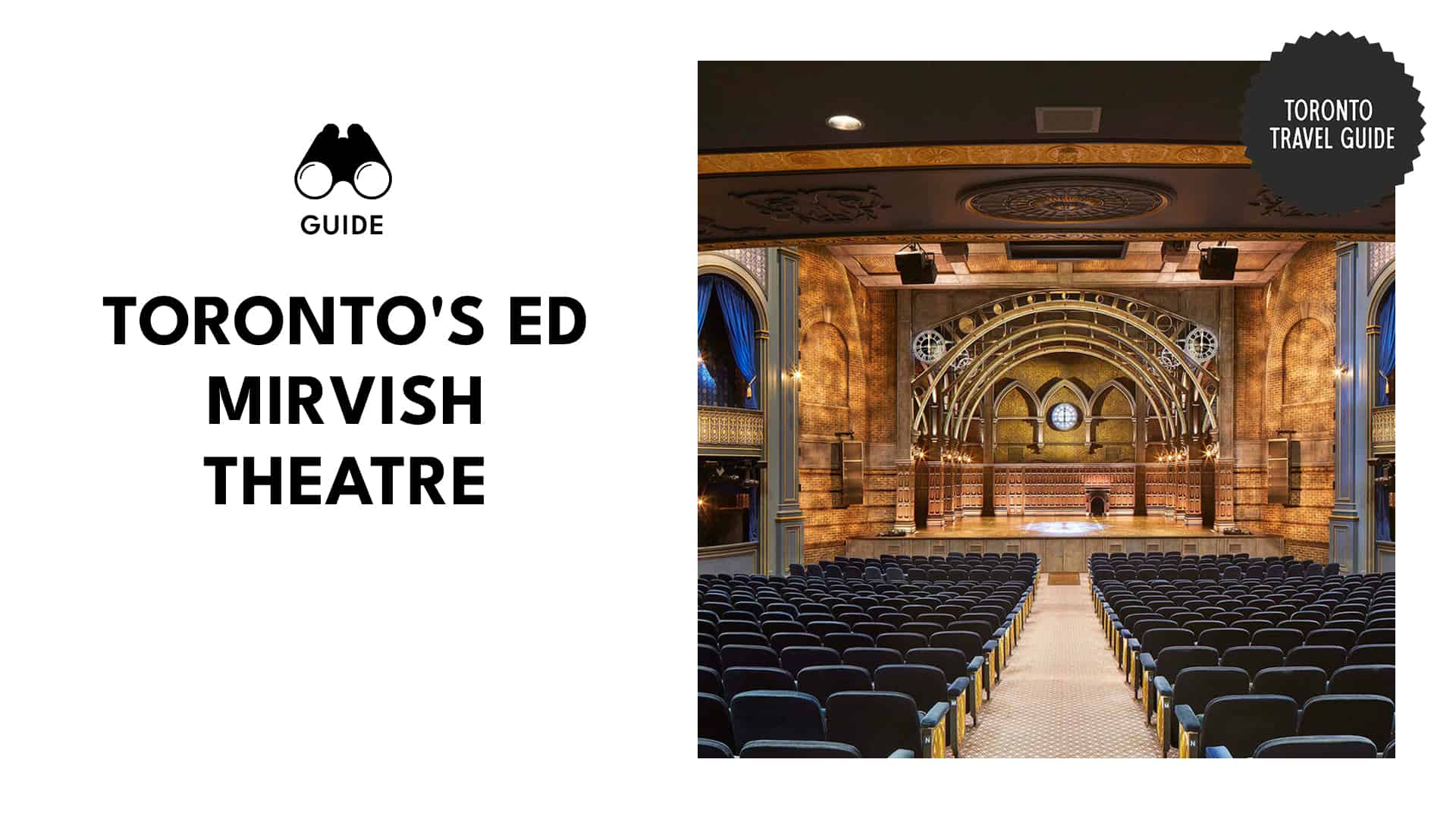 Ed Mirvish Theatre, Toronto