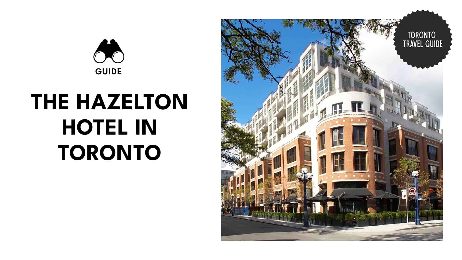 Hazelton Hotel Toronto