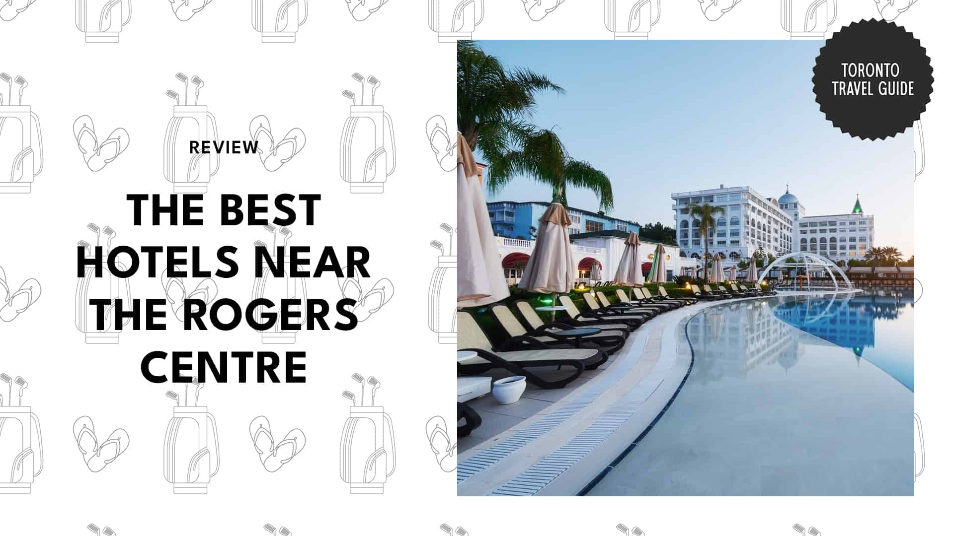 Hotels Near Rogers Centre, Toronto