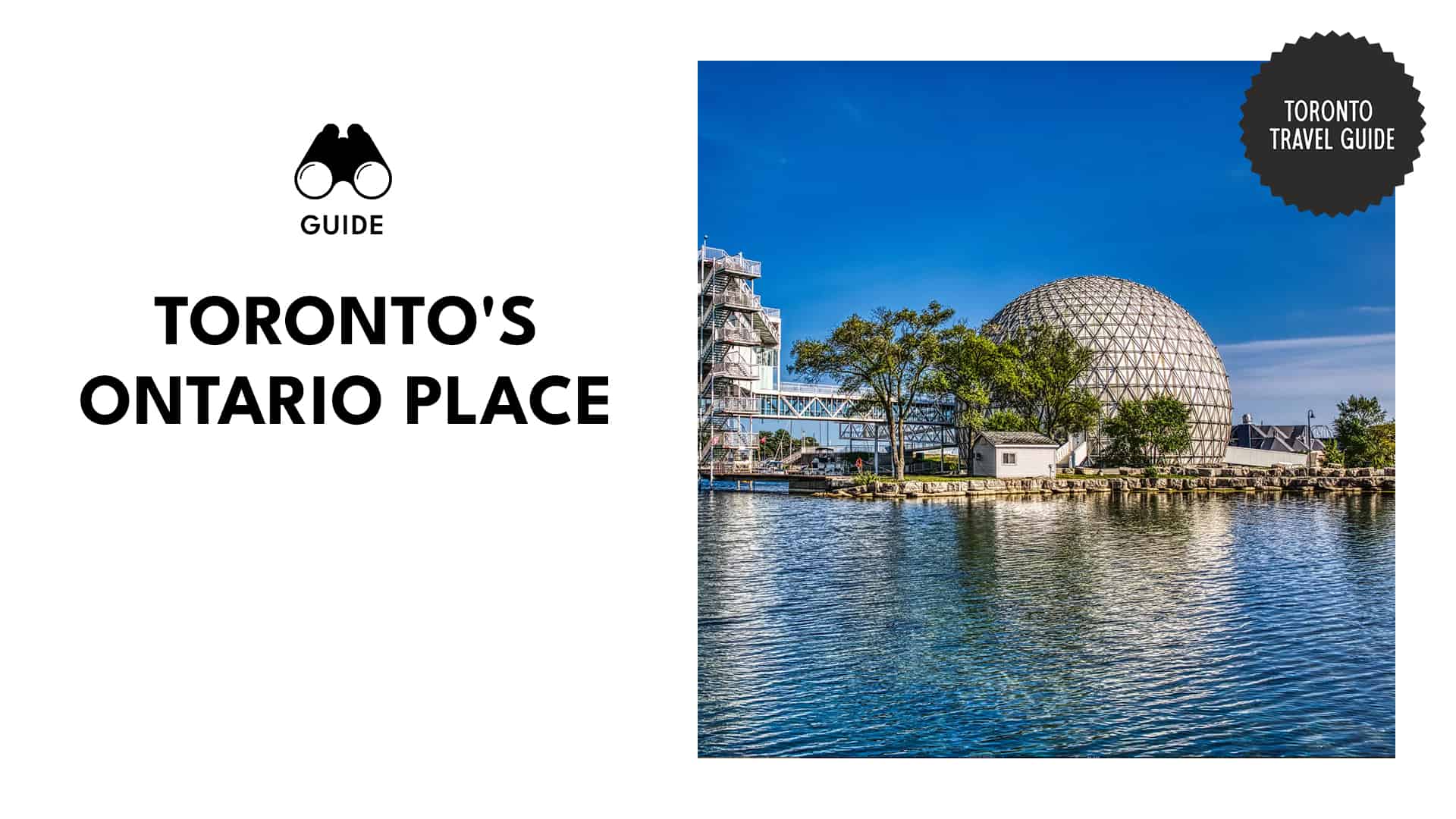 Ontario Place, Toronto