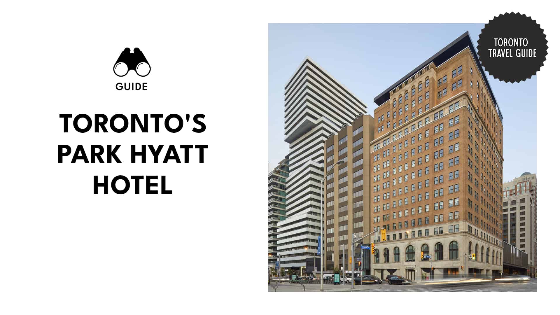 Park Hyatt Toronto Hotel