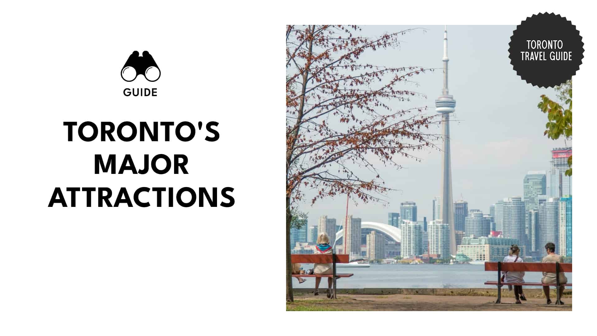 The Best of Toronto Attractions