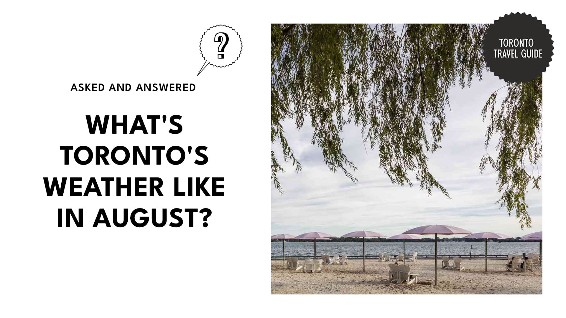 Toronto Weather in August