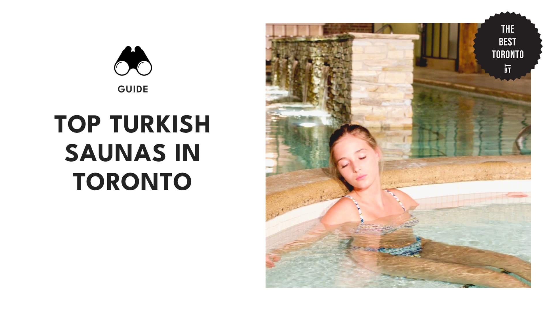 Hot Topic Top Turkish Saunas in Toronto