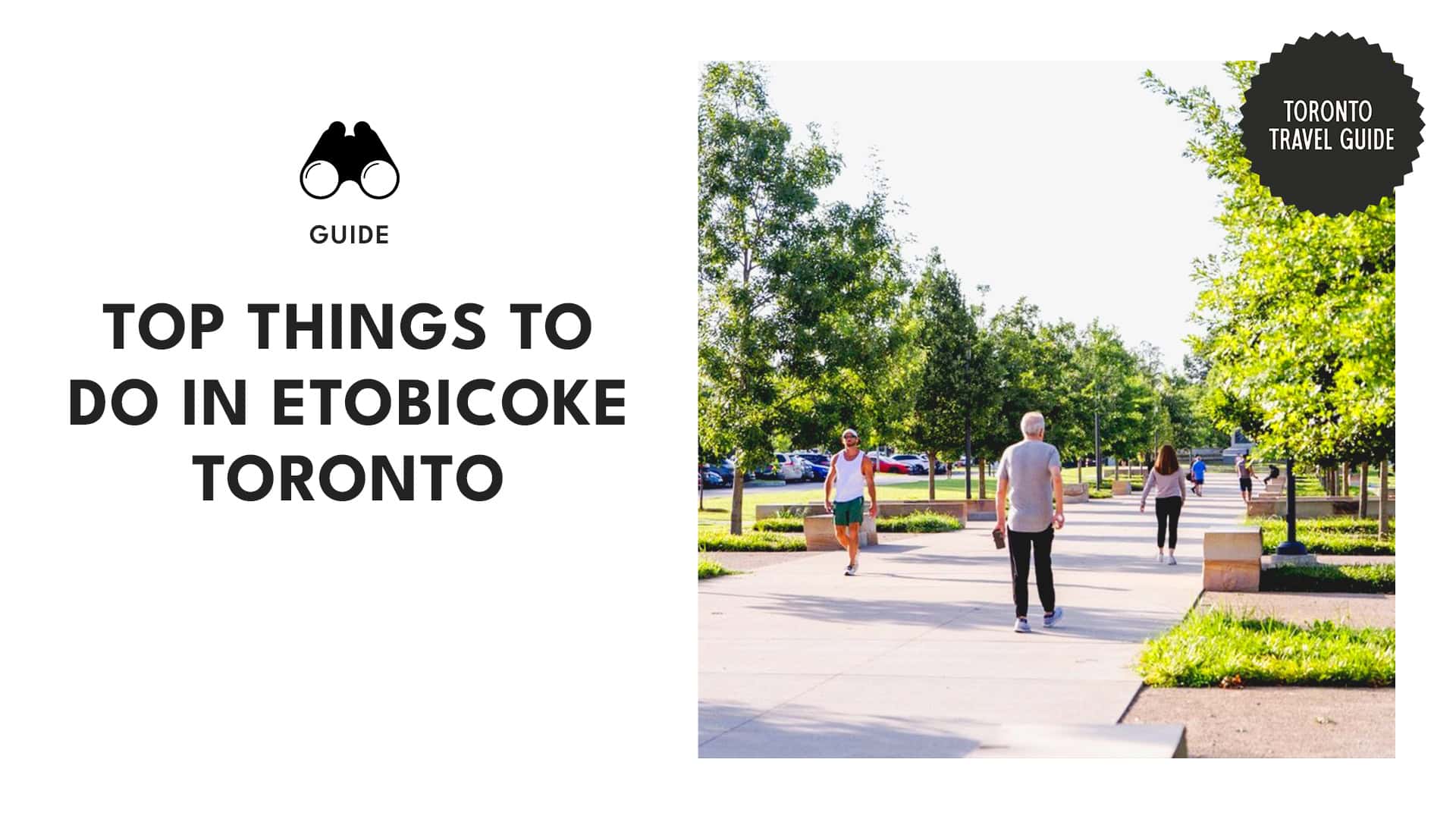 Local’s Picks The 20 Best Things to Do in Etobicoke Toronto