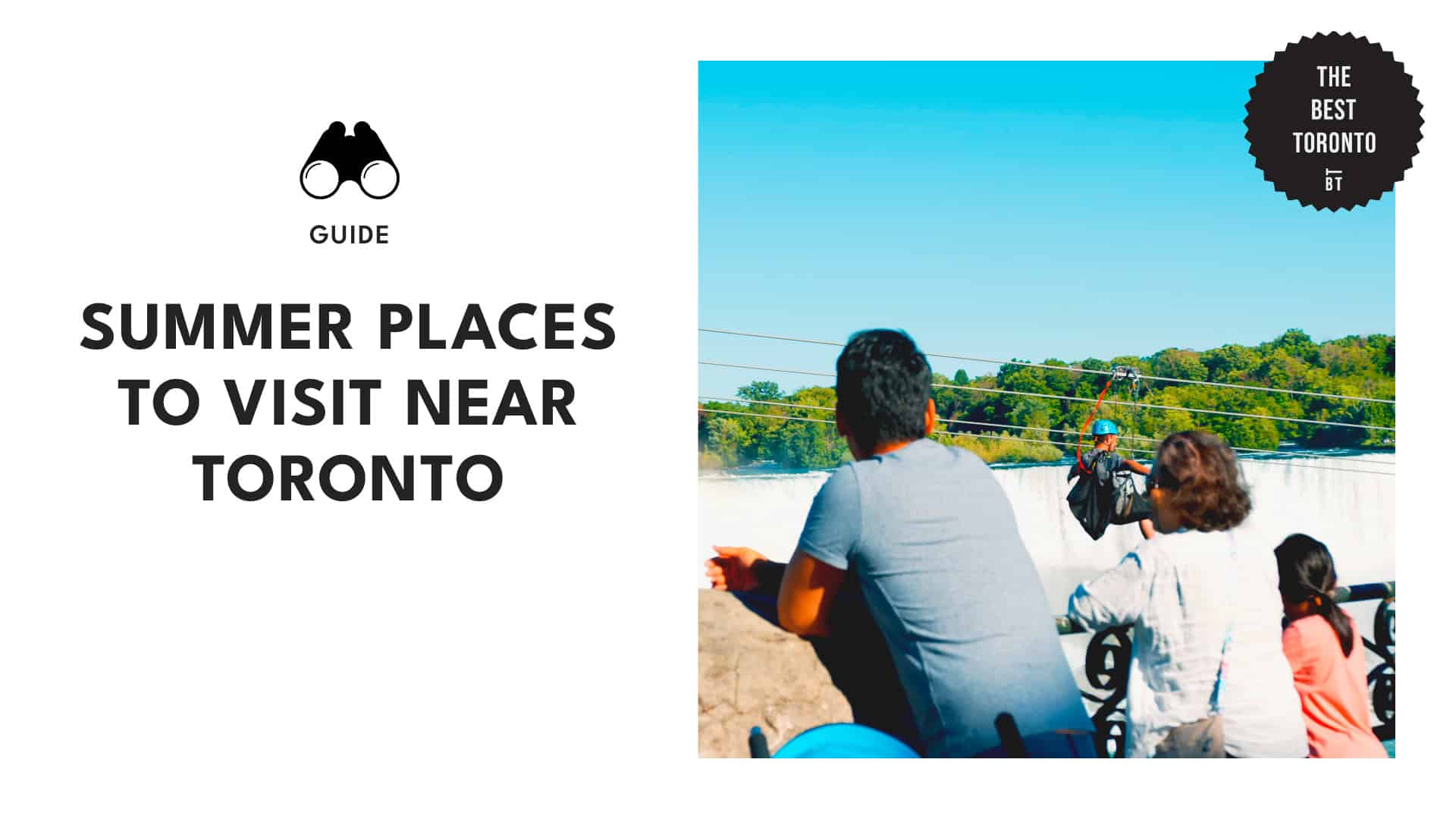 Summer Day Trips 10 Places to Visit near Toronto