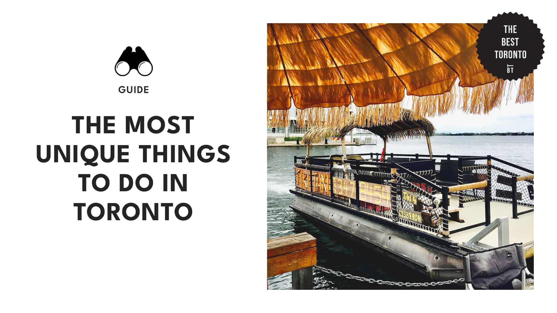 The Most Unique Things to Do in Toronto (Picked by Locals!)