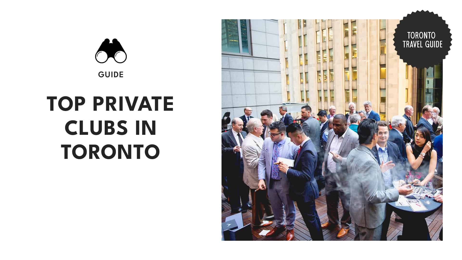 The Top Private Clubs in Toronto Offering Exclusive Membership