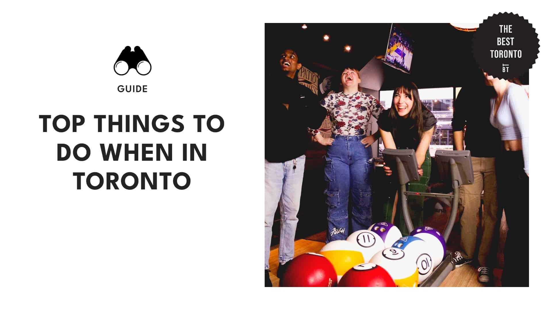 The Top Things to Do When in Toronto, Hands Down!