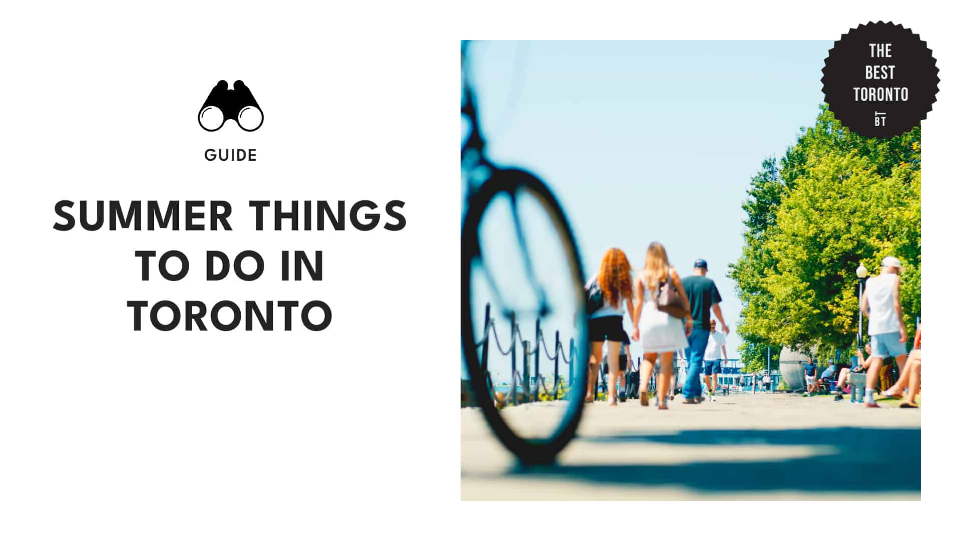 Top 20 Things to Do in Toronto This Summer