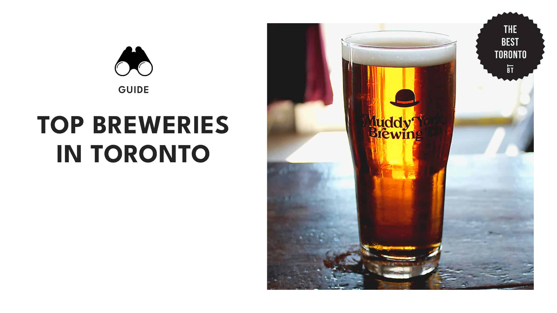 Toronto’s Magnificent Crafts Top 9 Breweries You Should Know About 
