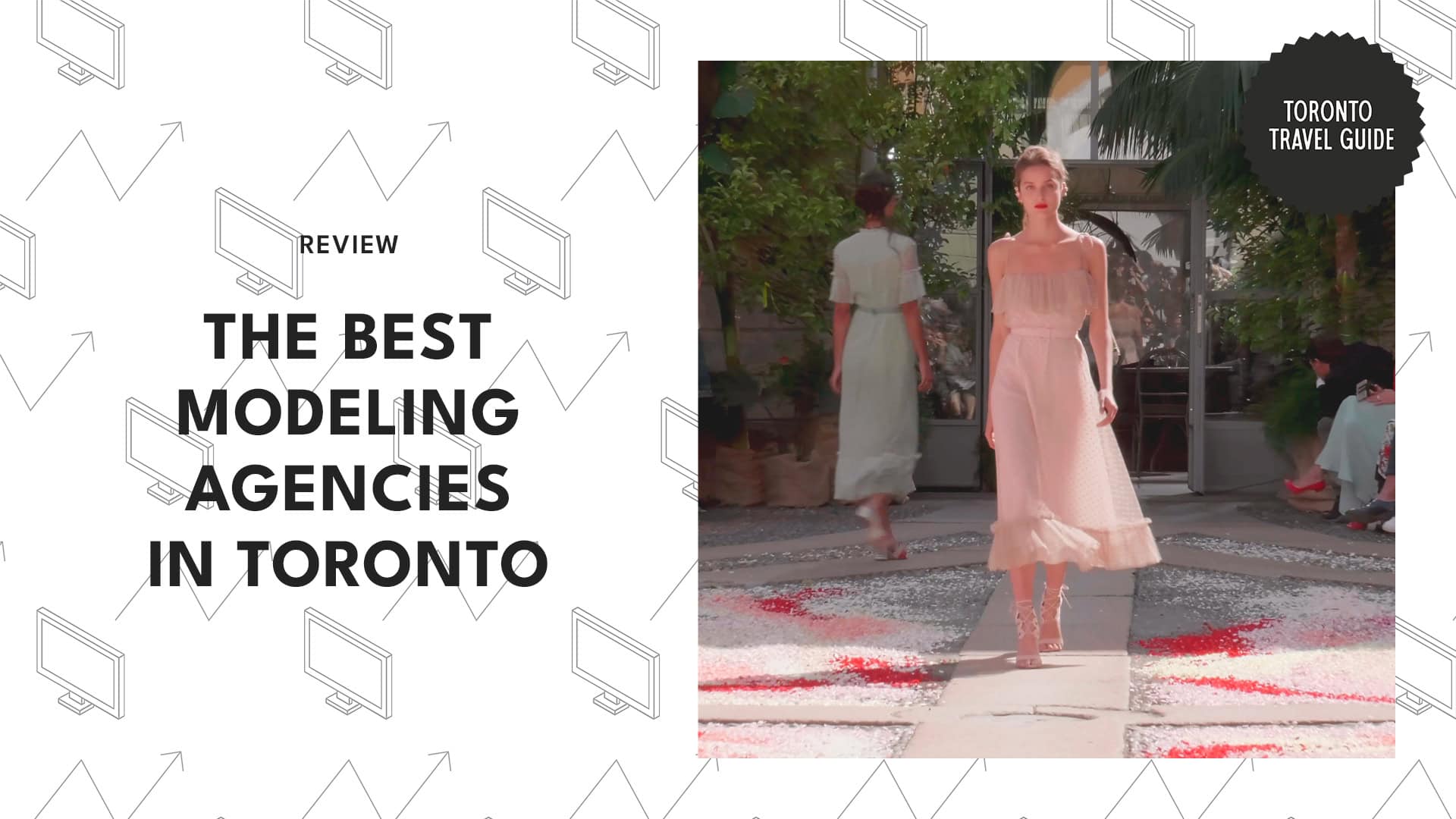 Get in the spotlight with Toronto’s top 5 modeling agencies