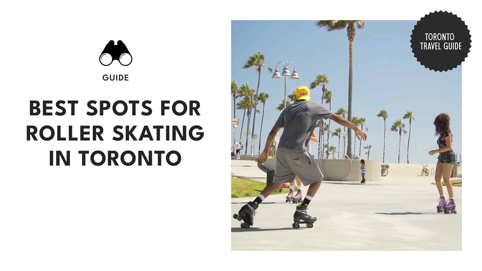 The 13 Best Roller Skating Spots in Toronto for a Fun Outing