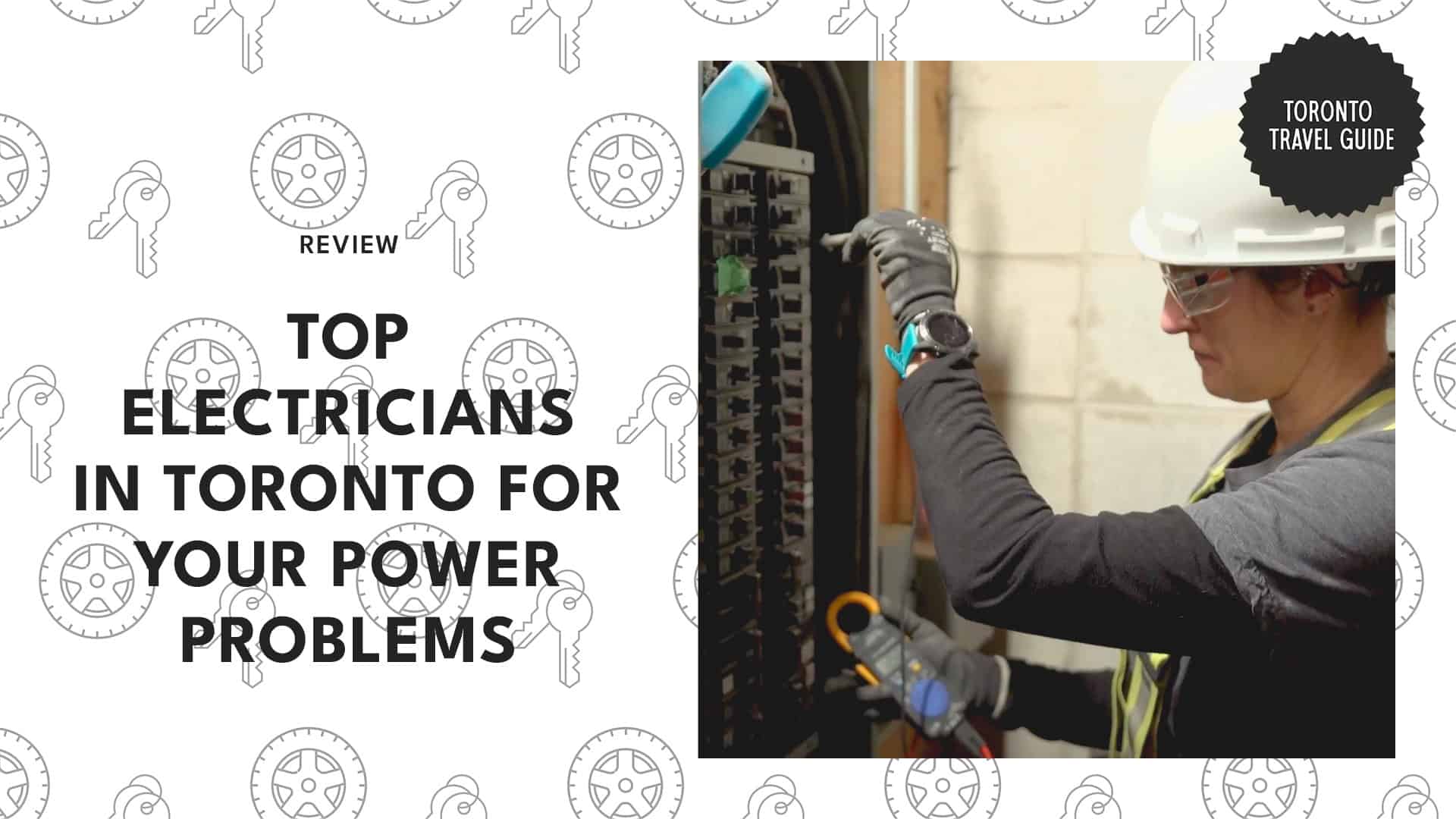 Top 5 Electricians in Toronto for Quick and Reliable Repairs