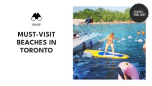 Toronto’s 13 Must-Visit Beaches