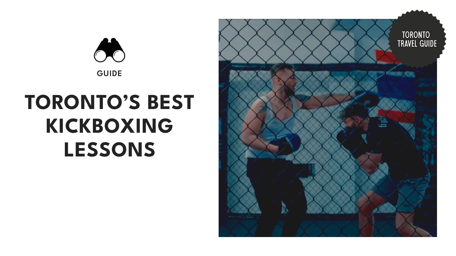 Toronto's Top 10 Kickboxing Lessons Your Ultimate Guide