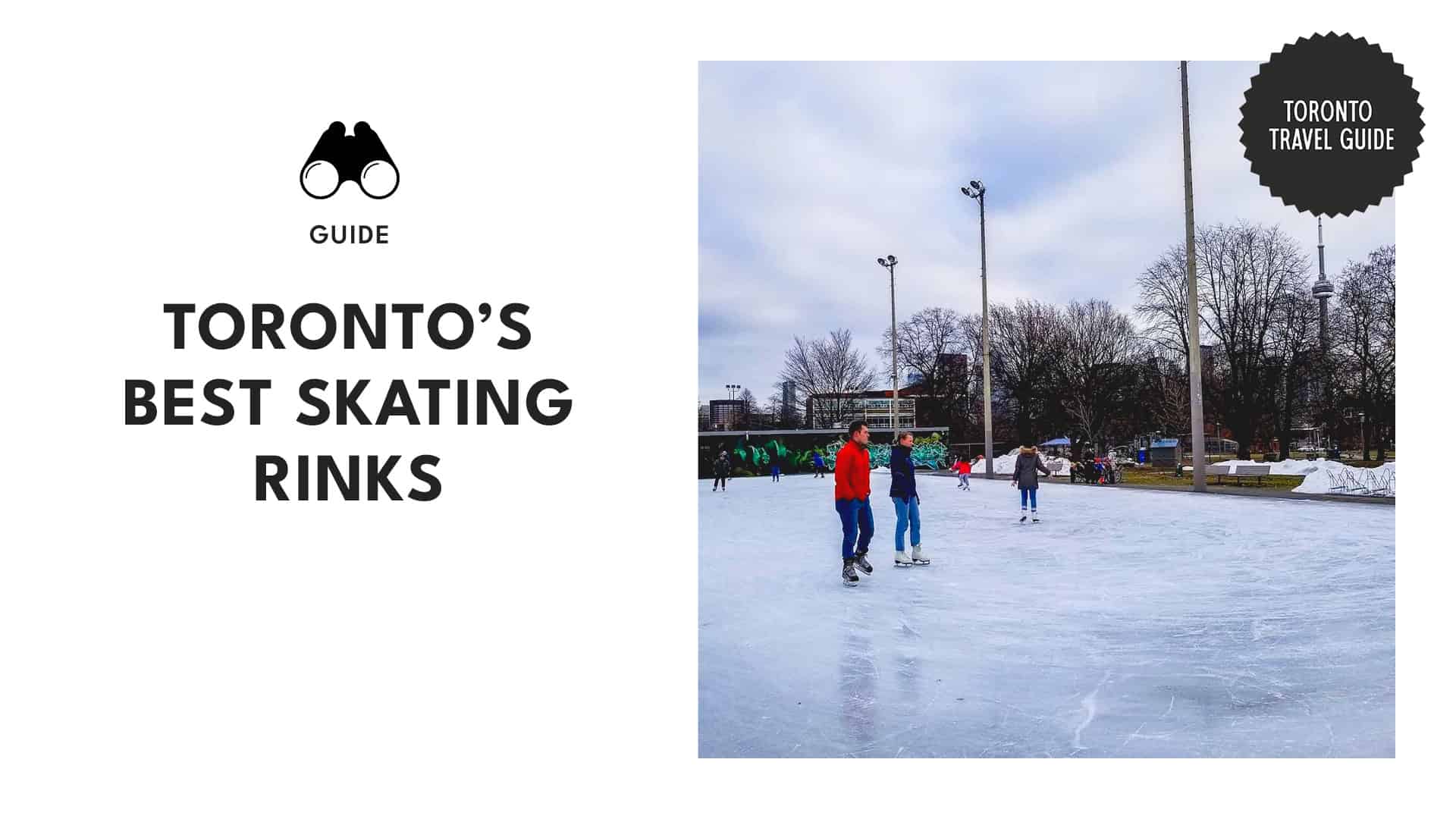 Toronto's Top 14 Ice Skating Rinks