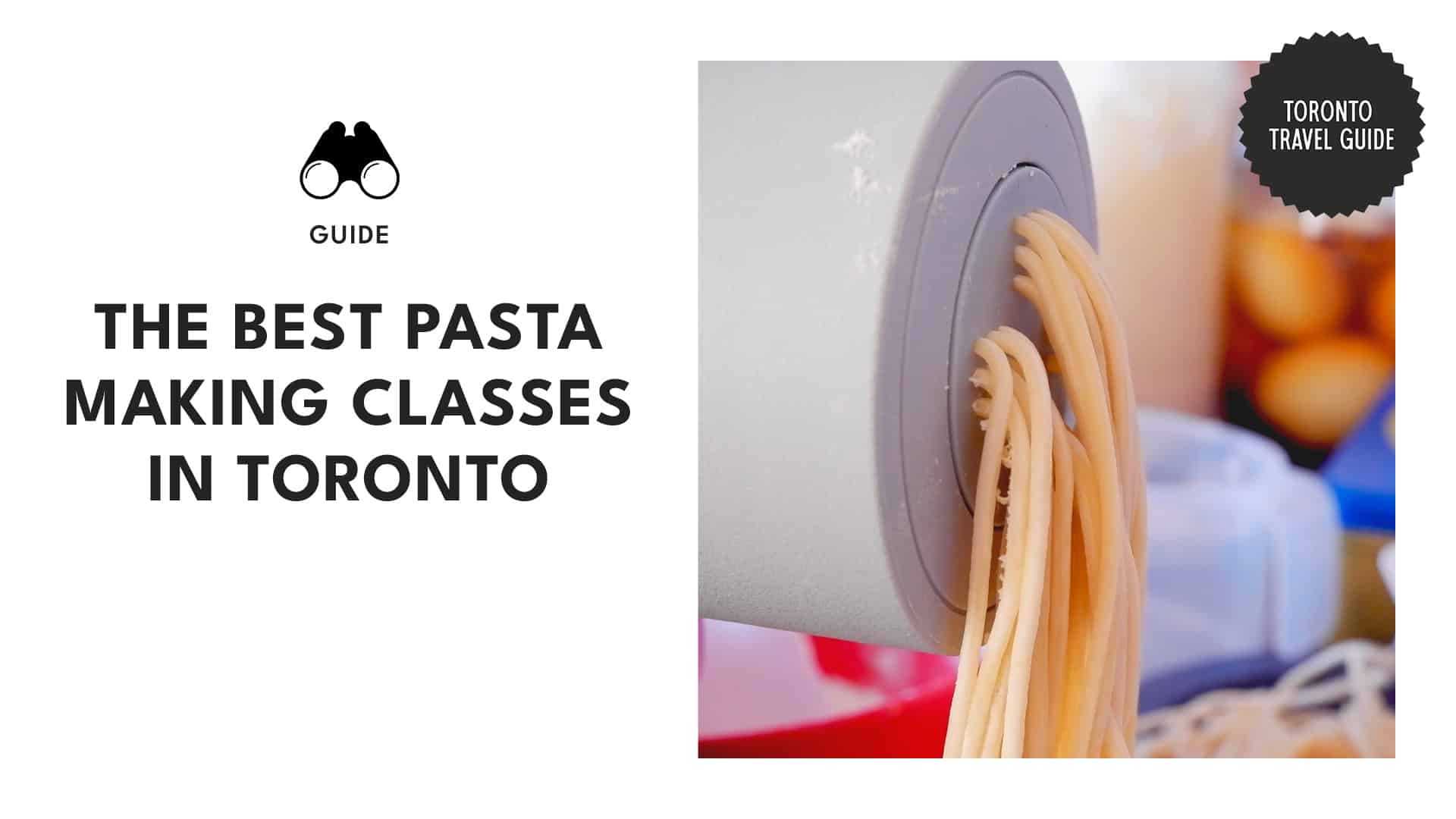 Twirls and Tastings Toronto's Best Pasta Making Classes
