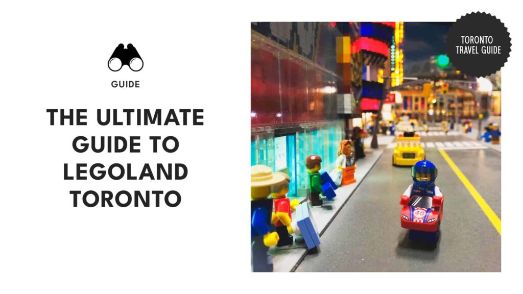 Your Travel Guide to LEGOLAND® Discovery Center Toronto