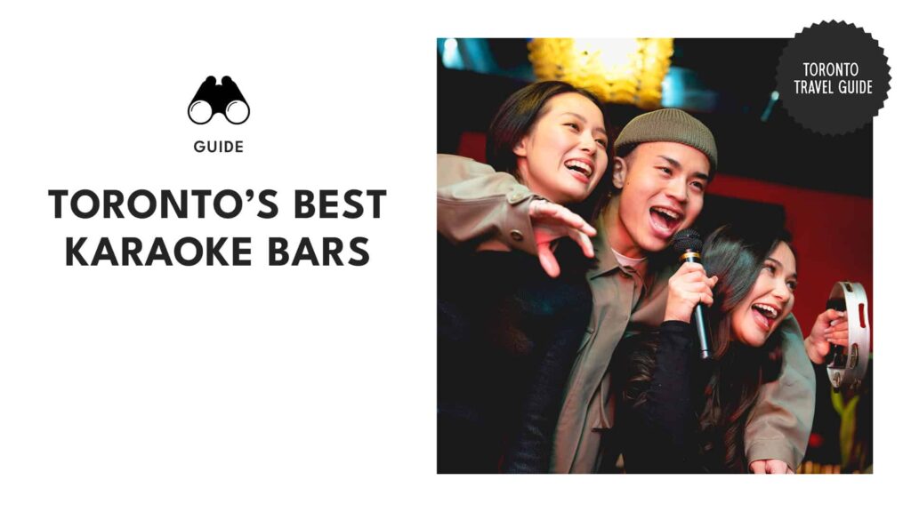 11 Best Karaoke Bars in Toronto to Belt Your Heart Out