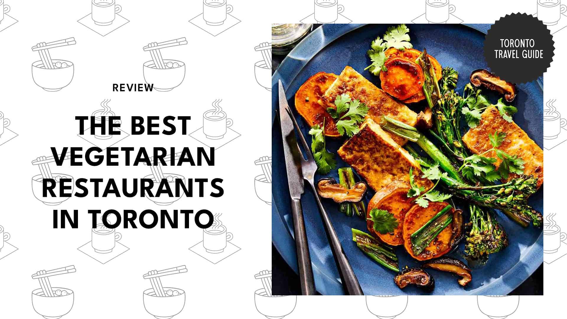 vegetarian-restaurants-in-toronto