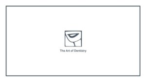 the-art-of-dentistry