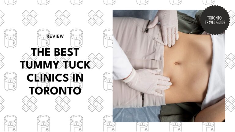 6 Life-Changing Tummy Tuck Procedures in Toronto [2026 ]