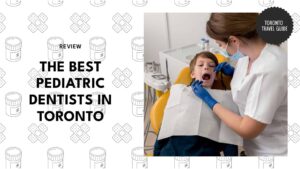 pediatric-dentists-in-toronto