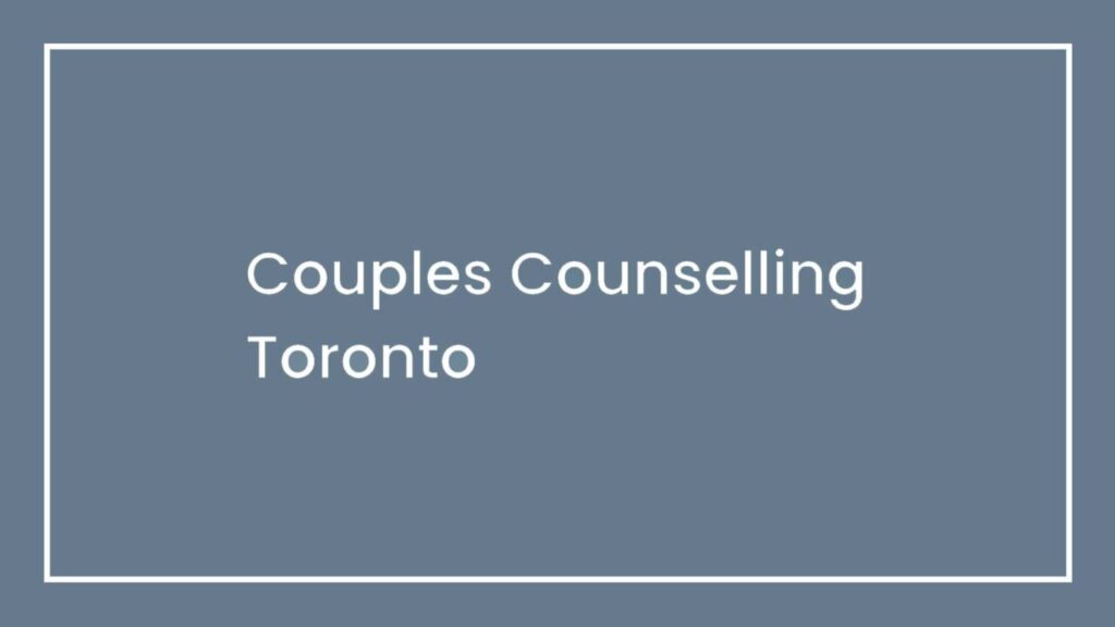 couples-counselling-toronto