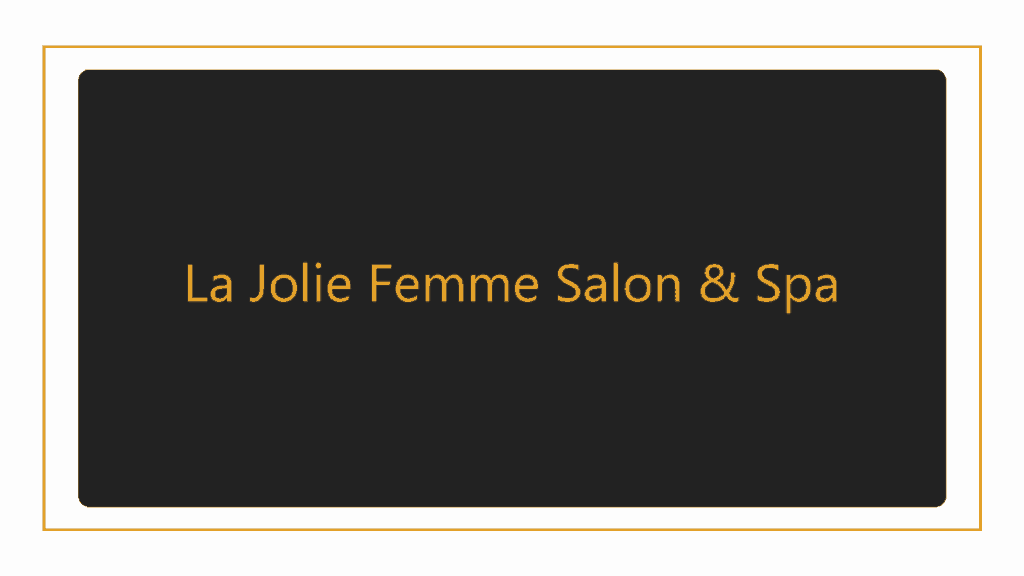 la-jolie-femme-salon-spa