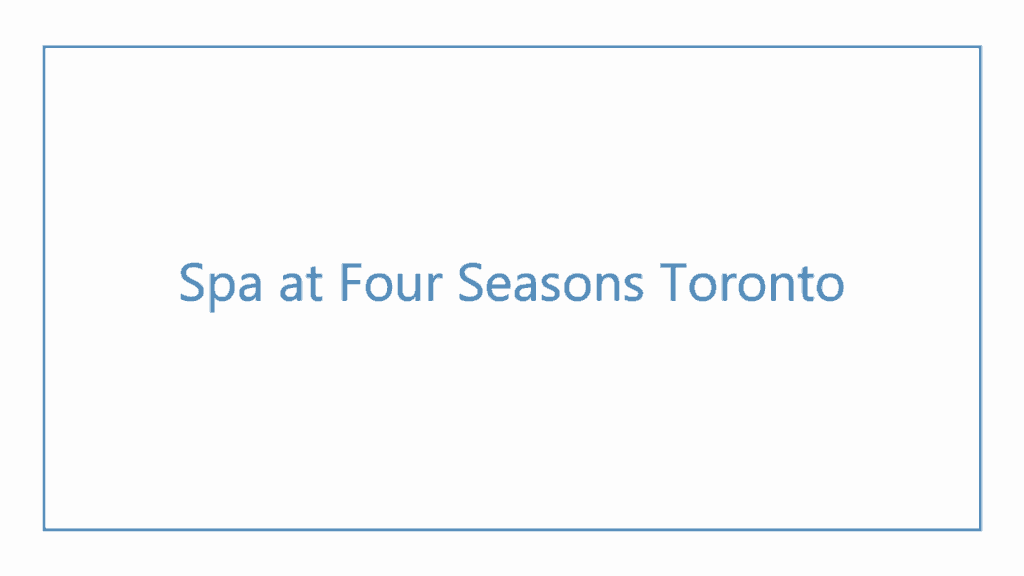 spa-at-four-seasons-toronto